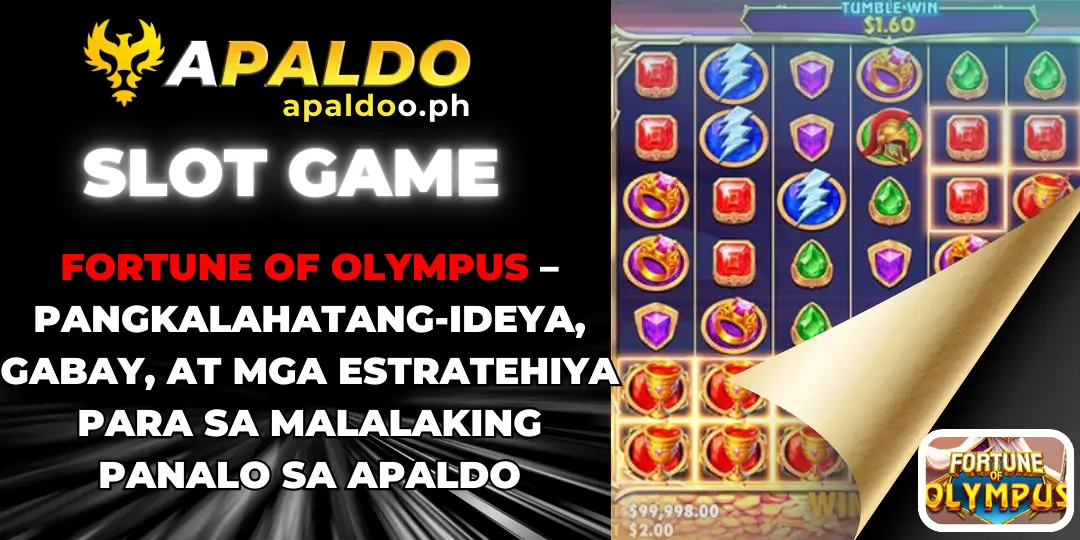 Fortune of Olympus – Pangkalahatang-ideya, gabay, at mga estratehiya para sa malalaking panalo sa Apaldo 2 Fortune of Olympus apaldo